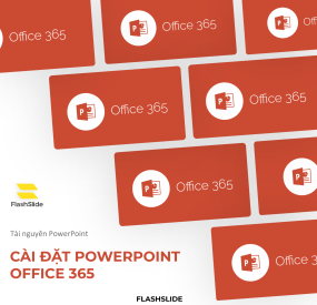 Cài đặt Powerpoint 365